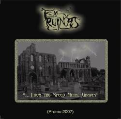 Em Ruínas : From the Speed Metal Graves